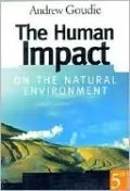 The Human Impact on the Natural Environment