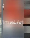 Virtual Art: From Illusion to Immersion