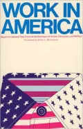 Work in America Report of a Speical Task Force to the Secretary of Health, Education and Wel...