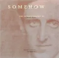 Somehow a Past: The Autobiography of Marsden Hartley