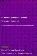 Unsupervised Learning: Foundations of Neural Computation