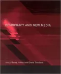 Democracy and New Media