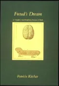 Freud's Dream: A Complete Interdisciplinary Science of Mind