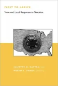 First to Arrive: State and Local Responses to Terrorism