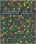 Microarrays for an Integrative Genomics