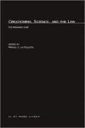 Creationism, Science, and the Law: The Arkansas Case
