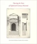 Opening the Gates of Eighteenth-Century Montreal