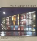 The New Spirit: Modern Architecture in Vancouver, 1938-1963