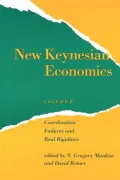 New Keynesian Economics, Volume 2: Coordination Failures and Real Rigidities