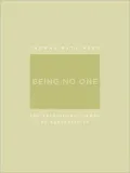 Being No One: The Self-Model Theory of Subjectivity