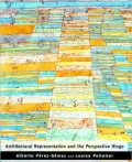 Architectural Representation and the Perspective Hinge