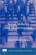 Social Mobility and Modernization: A Journal of Interdisciplinary History Reader
