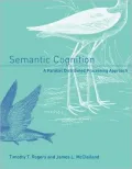 Semantic Cognition: A Parallel Distributed Processing Approach