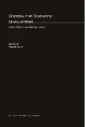 Criteria for Scientific Development: Public Policy and National Goals