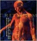 Body Criticism: Imaging the Unseen in Enlightenment Art and Medicine