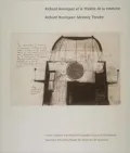 Richard Henriquez: Memory Theatre