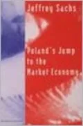 Poland's Jump to the Market Economy