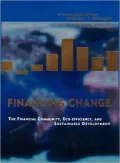 Financing Change: The Financial Community, Eco-efficiency, and Sustainable Development
