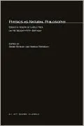 Physics as Natural Philosophy: Essays in Honor of Laszlo Tisza