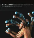 Stelarc: The Monograph