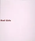 Bad Girls