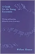 A Guide for the Young Economist