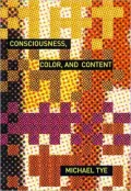 Consciousness, Color, and Content