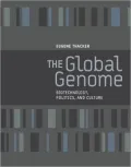 The Global Genome: Biotechnology, Politics, and Culture