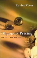 Oligopoly Pricing : Old Ideas and New Tools