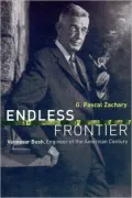 Endless Frontier: Vannevar Bush, Engineer of the American Century