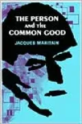 Person and the Common Good