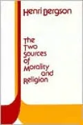 Two Sources of Morality and Religion