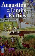Augustine and the Limits of Politics