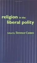 Religion in the Liberal Polity