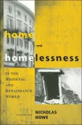 Home and Homelessness in Medieva