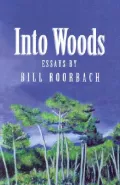 Into Woods: Essays