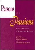 Persons and Passions: Essays in Honor of Annette Baier