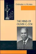 The Mind of Oliver C. Cox