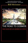 The Road to Cosmos: The Faces of An American Town