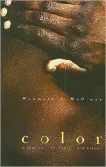 Color: Essays on Race, Family, and History