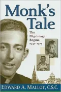 Monk's Tale: The Pilgrimage Begins, 1941-1975
