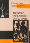 The Negro Family in the United States