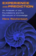 Experience and Prediction An Analysis of the Foundations and the Structure of