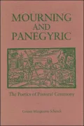 Mourning and Panegyric