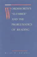 Wordsworth's Slumber and the Problematics of Reading