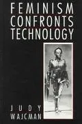 Feminism Confronts Technology