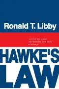 Hawke's Law The Politics of Mining and Aboriginal Land Rights in Australia