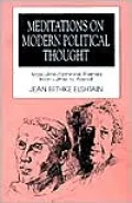 Meditations On Modern Political Thought