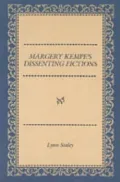 Margery Kempe's Dissenting Fictions