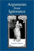 Arguments From Ignorance